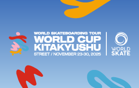 WORLD SKATEBOARDING TOUR WORLD CUP KITAKYUSHU STREET / NOVEMBER 23-30, 2025