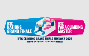 IFSC NATIONS GRAND FINALE / IFSC PARA CLIMBING MASTER / IFSC CLIMBING GRAND FINALS FUKUOKA 2025