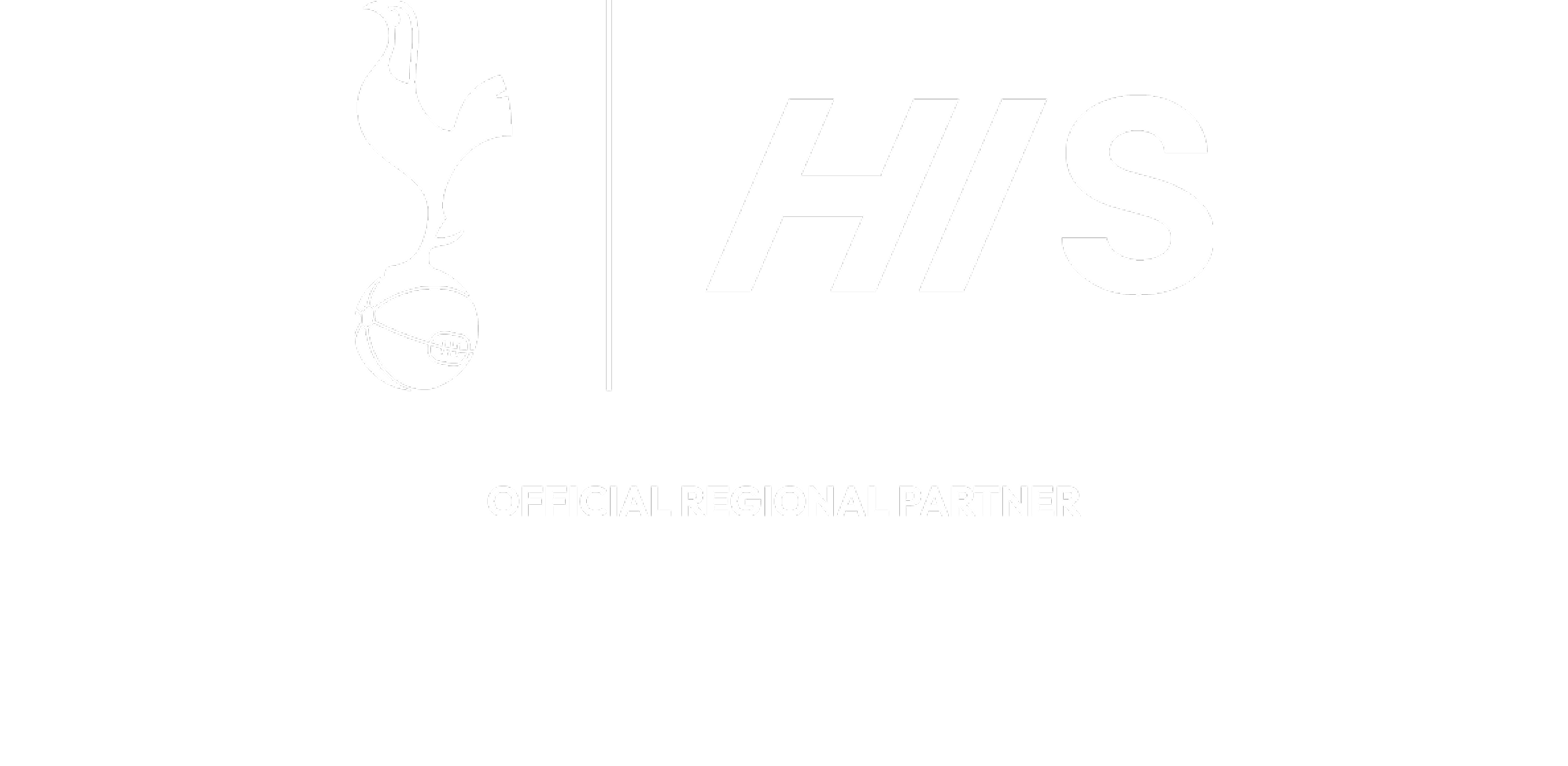 HIS OFFICIAL JAPANESE TRAVEL PARTNER トッテナム・ホットスパーFC × HIS 日本唯一のオフィシャルリージョナルパートナーが送る、特別な観戦体験